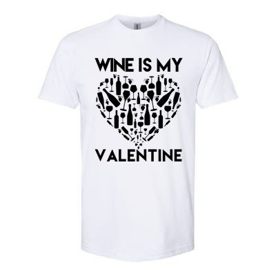 Wine Is My Valentine Love Wine Art Fun Wine Valentine's Day Great Gift Softstyle CVC T-Shirt