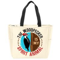 Woodpecker Is My Spirit Animal Bird Watcher Nerd Birder Zip Tote Bag