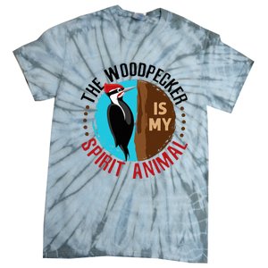 Woodpecker Is My Spirit Animal Bird Watcher Nerd Birder Tie-Dye T-Shirt