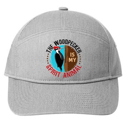 Woodpecker Is My Spirit Animal Bird Watcher Nerd Birder 7-Panel Snapback Hat