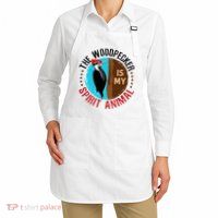 Woodpecker Is My Spirit Animal Bird Watcher Nerd Birder Apron