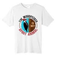 Woodpecker Is My Spirit Animal Bird Watcher Nerd Birder Tall Fusion ChromaSoft Performance T-Shirt