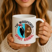 Woodpecker Is My Spirit Animal Bird Watcher Nerd Birder Mug