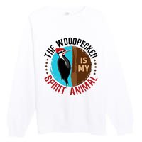 Woodpecker Is My Spirit Animal Bird Watcher Nerd Birder Premium Crewneck Sweatshirt