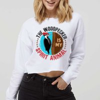 Woodpecker Is My Spirit Animal Bird Watcher Nerd Birder Cropped Pullover Crew