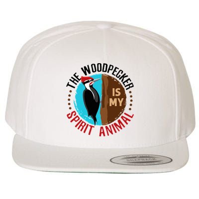 Woodpecker Is My Spirit Animal Bird Watcher Nerd Birder Wool Snapback Cap
