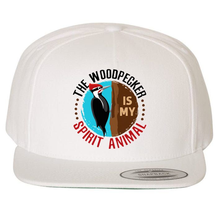 Woodpecker Is My Spirit Animal Bird Watcher Nerd Birder Wool Snapback Cap