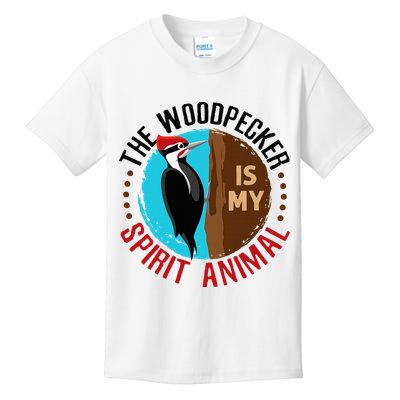 Woodpecker Is My Spirit Animal Bird Watcher Nerd Birder Kids T-Shirt