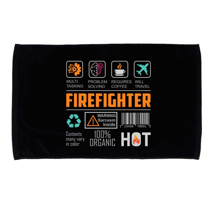 What It Means To Be A Firefighter Microfiber Hand Towel