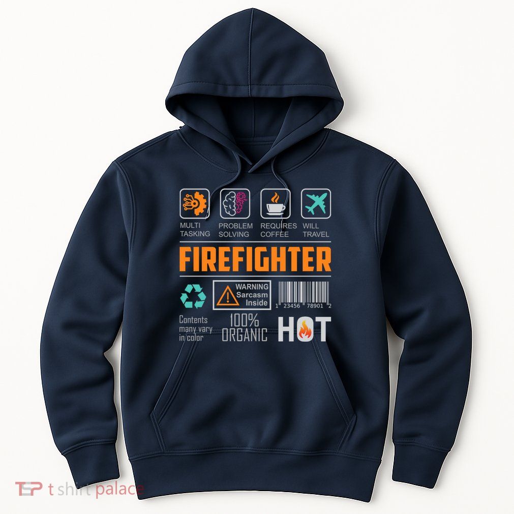 What It Means To Be A Firefighter Hoodie