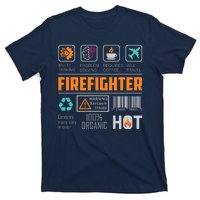 What It Means To Be A Firefighter T-Shirt