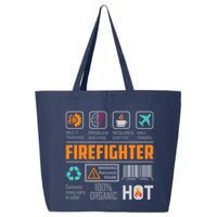 What It Means To Be A Firefighter 25L Jumbo Tote
