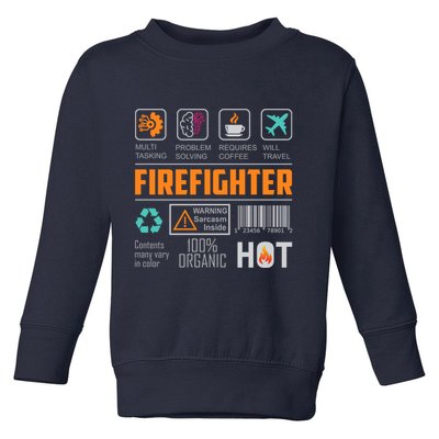 What It Means To Be A Firefighter Toddler Sweatshirt