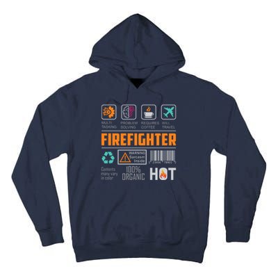 What It Means To Be A Firefighter Tall Hoodie