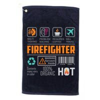 What It Means To Be A Firefighter Golf Towel