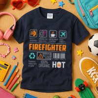 What It Means To Be A Firefighter Kids T-Shirt