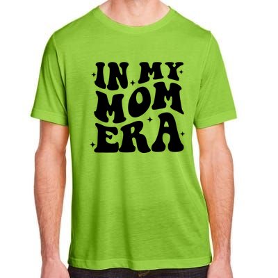 Women In My Mom Era Lover Groovy Retro Mama Mothers Day Adult ChromaSoft Performance T-Shirt