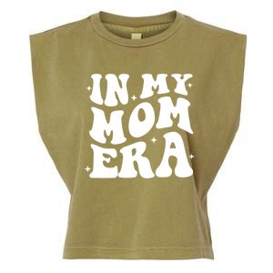 Women In My Mom Era Lover Groovy Retro Mama Mothers Day Garment-Dyed Women's Muscle Tee