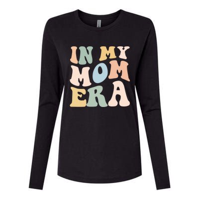 Women In My Mom Era Lover Groovy Retro Mama Mothers Day Womens Cotton Relaxed Long Sleeve T-Shirt