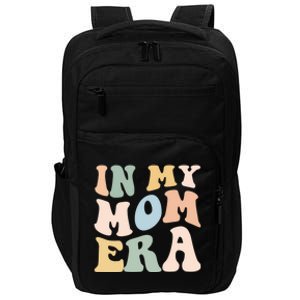 Women In My Mom Era Lover Groovy Retro Mama Mothers Day Impact Tech Backpack