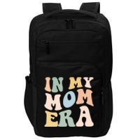 Women In My Mom Era Lover Groovy Retro Mama Mothers Day Impact Tech Backpack