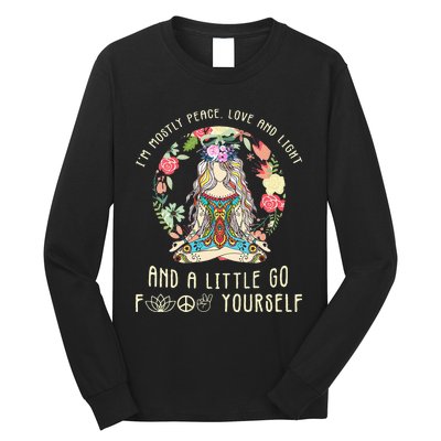 Womens Im Mostly Peace Love And Light And A Little Go Yoga Flower Long Sleeve Shirt