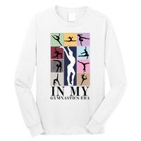 Women In My Gymnastics Era Retro Gymnast Lover Long Sleeve Shirt