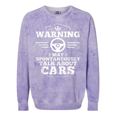 Warning I May Spontaneously Talk Cars Colorblast Crewneck Sweatshirt