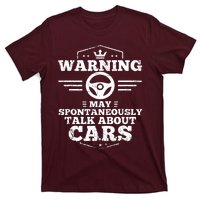 Warning I May Spontaneously Talk Cars T-Shirt