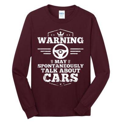 Warning I May Spontaneously Talk Cars Tall Long Sleeve T-Shirt