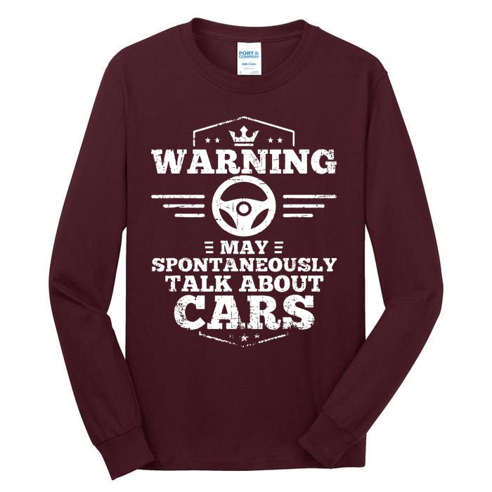 Warning I May Spontaneously Talk Cars Tall Long Sleeve T-Shirt