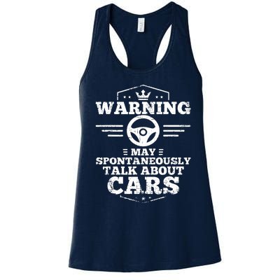 Warning I May Spontaneously Talk Cars Women's Racerback Tank