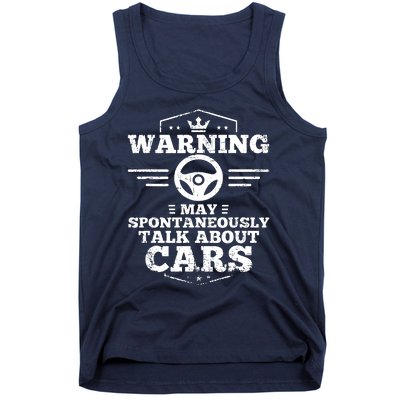 Warning I May Spontaneously Talk Cars Tank Top