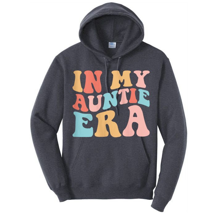 Wo In My Auntie Era Groovy Tank Top Tall Hoodie