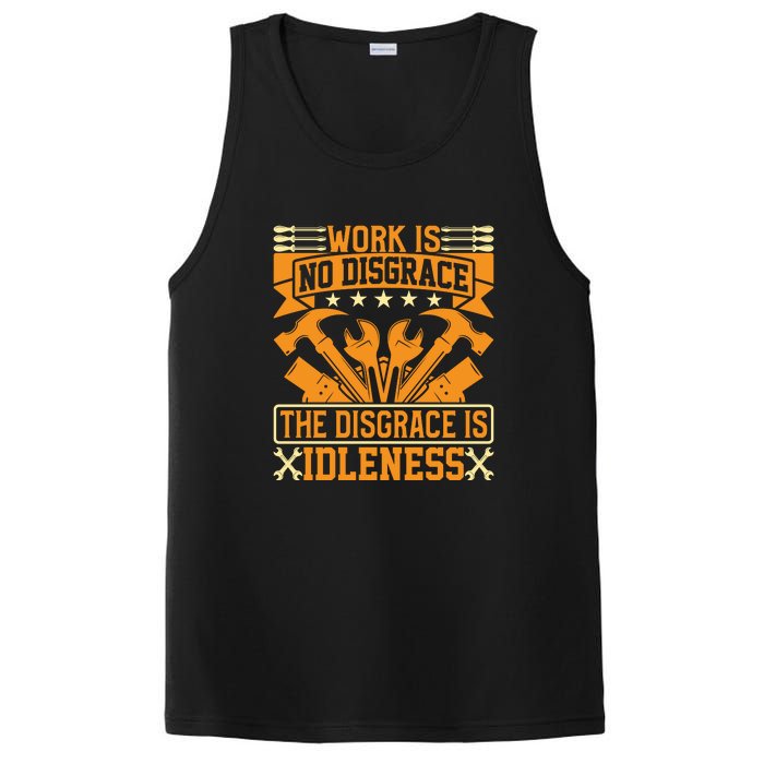 Work Is No Disgrace Is Idleness Labor Day Gift PosiCharge Competitor Tank