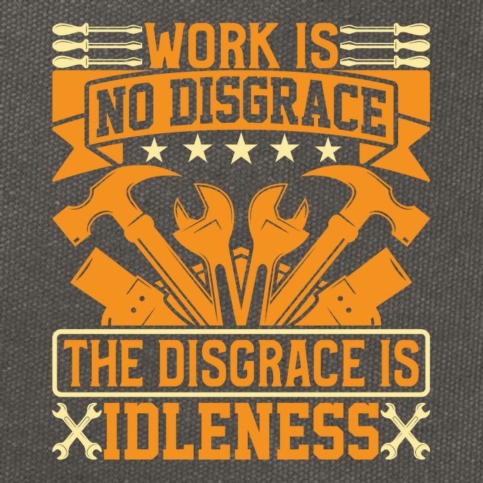 Work Is No Disgrace Is Idleness Labor Day Gift Cotton Canvas Backpack