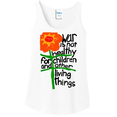 War Is Not Healthy For Children And Other Living Things Ladies Essential Tank