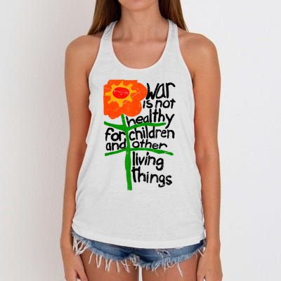 War Is Not Healthy For Children And Other Living Things Women's Knotted Racerback Tank