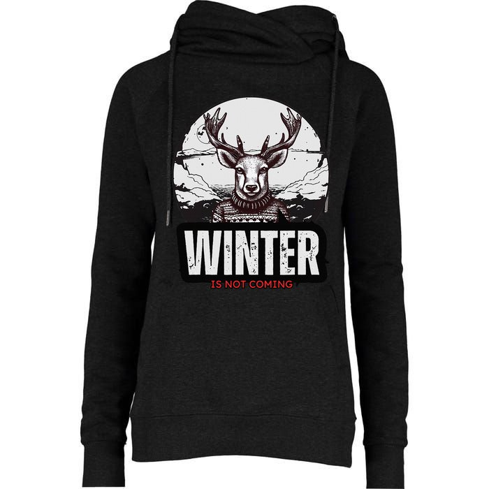 Winter Is Not Coming Sunshine Summer Graphic Fashion Funny Womens Funnel Neck Pullover Hood