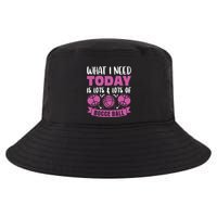 What I Need Today Is Lots And Lots Of Bocce Ball Cute Gift Cool Comfort Performance Bucket Hat