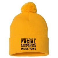 Womens I Need To Teach My Facial Expressions How To Use Their Voice Pom Pom 12in Knit Beanie