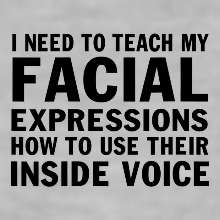 Womens I Need To Teach My Facial Expressions How To Use Their Voice Ladies PosiCharge Tri-Blend Wicking Tank