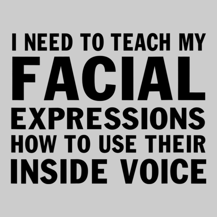 Womens I Need To Teach My Facial Expressions How To Use Their Voice Tie-Dye T-Shirt