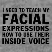 Womens I Need To Teach My Facial Expressions How To Use Their Voice 7-Panel Snapback Hat