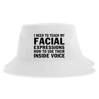 Womens I Need To Teach My Facial Expressions How To Use Their Voice Sustainable Bucket Hat
