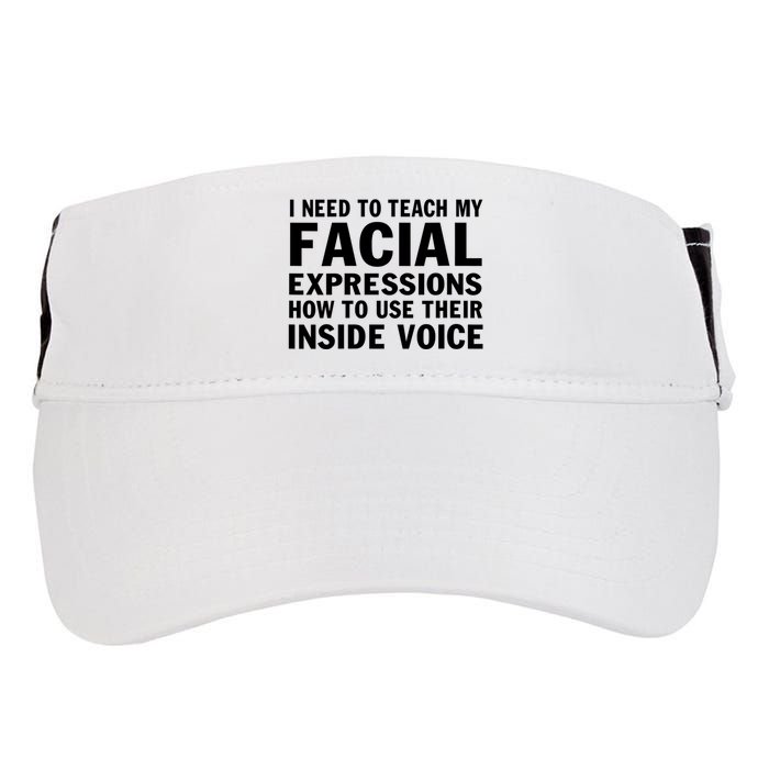 Womens I Need To Teach My Facial Expressions How To Use Their Voice Adult Drive Performance Visor