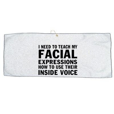Womens I Need To Teach My Facial Expressions How To Use Their Voice Large Microfiber Waffle Golf Towel