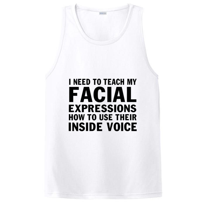 Womens I Need To Teach My Facial Expressions How To Use Their Voice PosiCharge Competitor Tank
