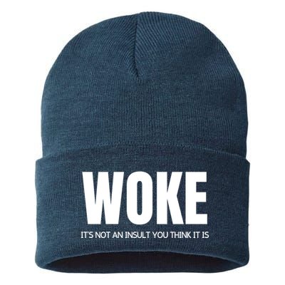 Woke Is Not An Insult Sustainable Knit Beanie