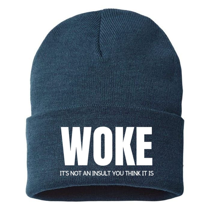 Woke Is Not An Insult Sustainable Knit Beanie
